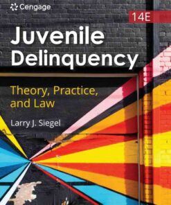 Juvenile Delinquency: Theory, Practice, and Law, 14th Edition eBook