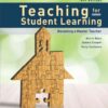 Teaching for Student Learning: Becoming a Master Teacher, 4th Edition eBook