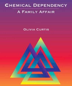 Chemical Dependency: A Family Affair, 1st Edition eBook