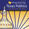 Practicing Texas Politics, Enhanced 18th Edition eBook