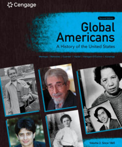 Global Americans: A History of the United States, Volume 2: Since 1865, 2nd Edition eBook
