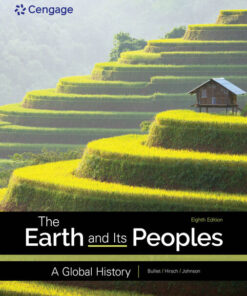 The Earth and Its Peoples: A Global History, 8th Edition eBook