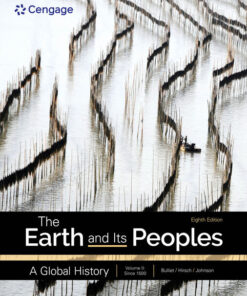 The Earth and Its Peoples: A Global History, Volume 2: Since 1550, 8th Edition eBook