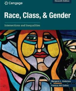 Race, Class, and Gender: Intersections and Inequalities, 11th Edition eBook