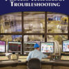 Process Technology Troubleshooting, 1st Edition eBook