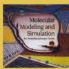 Molecular Modeling and Simulation: An Interdisciplinary Guide eBook