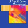 Essentials of Thyroid Cancer Management eBook