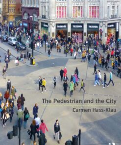 The Pedestrian and the City eBook