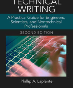 Technical Writing: A Practical Guide for Engineers, Scientists, and Nontechnical Professionals eBook