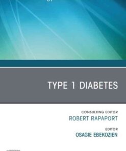 Type 1 Diabetes, An Issue of Endocrinology and Metabolism Clinics of North America eBook