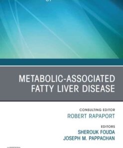 Metabolic-associated fatty liver disease, An Issue of Endocrinology and Metabolism Clinics of North America: Volume 52-3 eBook