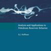 Unsteady-state Fluid Flow: Analysis and Applications to Petroleum Reservoir Behavior eBook