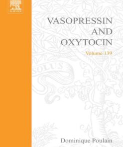 Vasopressin and Oxytocin: From Genes to Clinical Applications: From Genes to Clinical Applications eBook