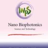 Nano Biophotonics: Science and Technology eBook
