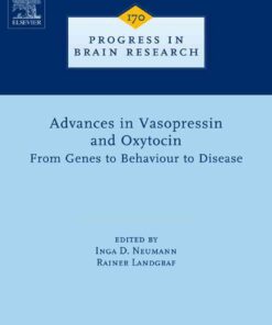 Advances in Vasopressin and Oxytocin - From Genes to Behaviour to Disease eBook