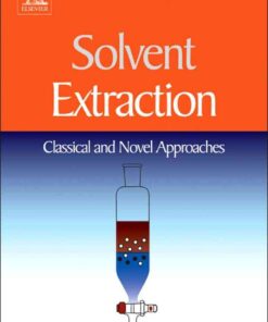 Solvent Extraction: Classical and Novel Approaches eBook