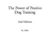 The Power of Positive Dog Training eBook