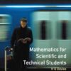 Mathematics for Scientific and Technical Students eBook