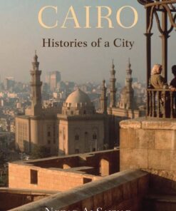 Cairo: Histories of a City eBook