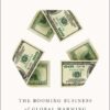 Windfall: The Booming Business of Global Warming eBook