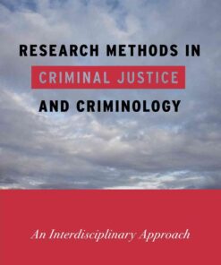 Research Methods in Criminal Justice and Criminology: An Interdisciplinary Approach eBook