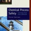 Chemical Process Safety: Learning from Case Histories eBook