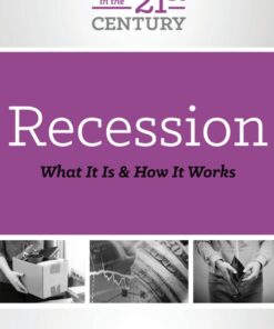 Recession: What It Is and How It Works eBook