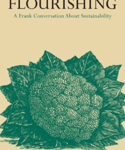 Flourishing: A Frank Conversation About Sustainability eBook