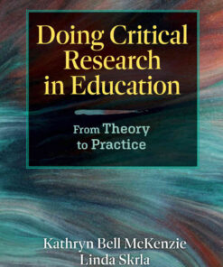 Doing Critical Research in Education: From Theory to Practice eBook