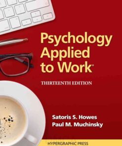 Psychology Applied to Work®, 13th Edition eBook