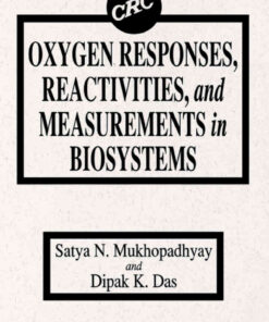 Oxygen Responses, Reactivities, and Measurements in Biosystems eBook