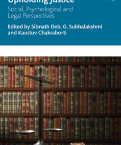 Upholding Justice: Social, Psychological and Legal Perspectives eBook