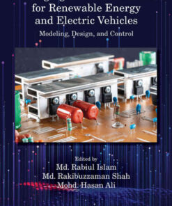 Emerging Power Converters for Renewable Energy and Electric Vehicles: Modeling, Design, and Control eBook