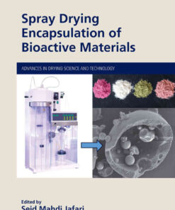 Spray Drying Encapsulation of Bioactive Materials eBook