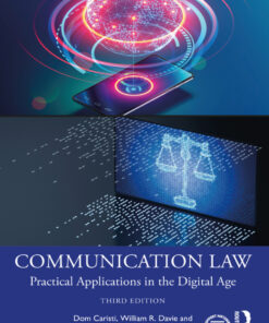 Communication Law: Practical Applications in the Digital Age eBook