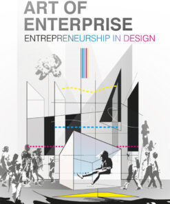 The Art of Enterprise: Entrepreneurship in Design eBook