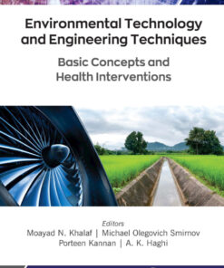 Environmental Technology and Engineering Techniques: Basic Concepts and Health Interventions eBook