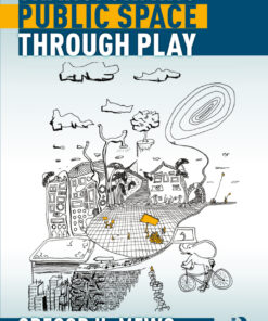 Transforming Public Space through Play eBook