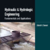 Hydraulic & Hydrologic Engineering: Fundamentals and Applications, 1st Edition eBook