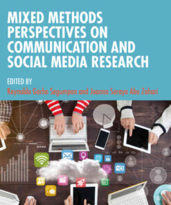 Mixed Methods Perspectives on Communication and Social Media Research, 1st Edition eBook