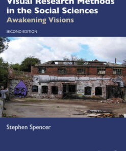 Visual Research Methods in the Social Sciences: Awakening Visions, 2nd Edition eBook