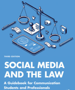 Social Media and the Law: A Guidebook for Communication Students and Professionals eBook