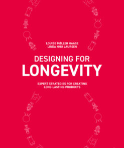Designing for Longevity: Expert Strategies for Creating Long-Lasting Products eBook