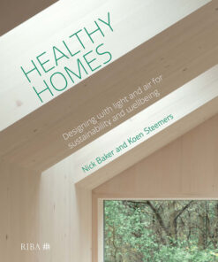Healthy Homes: Designing with light and air for sustainability and wellbeing eBook