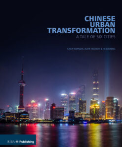 Chinese Urban Transformation: A Tale of Six Cities eBook