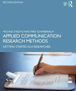 Applied Communication Research Methods: Getting Started as a Researcher, 2nd Edition eBook