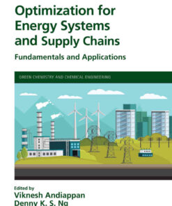 Optimization for Energy Systems and Supply Chains: Fundamentals and Applications eBook