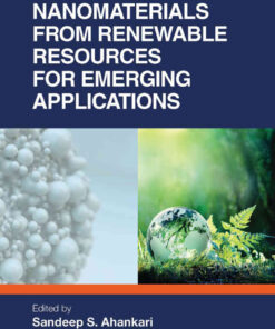 Nanomaterials from Renewable Resources for Emerging Applications eBook