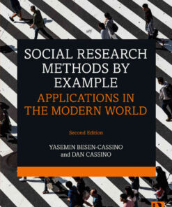 Social Research Methods by Example: Applications in the Modern World, 2nd Edition eBook