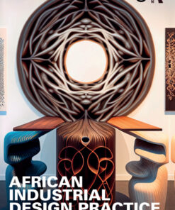 African Industrial Design Practice: Perspectives on Ubuntu Philosophy eBook